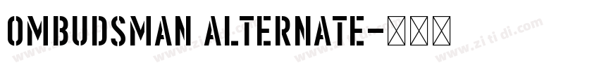 Ombudsman Alternate字体转换